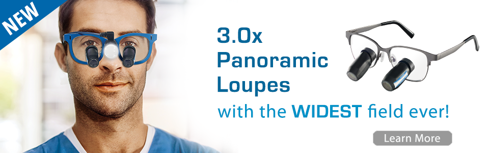 New 3.0x Panoramic Loupes with the wiest field of view ever